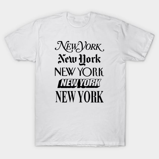 New York New York T-Shirt by MotivatedType